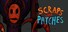 Scraps and Patches