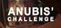 Anubis' Challenge