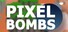 Pixel Bombs