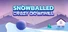 Snowballed: Crazy Downhill