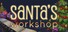 Santa's Workshop