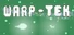 WARP-TEK