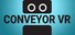 Conveyor VR