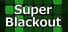 Super Blackout