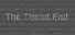 The.Thend.End