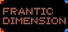Frantic Dimension