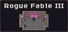 Rogue Fable III
