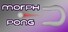 Morph Pong
