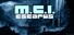 M.C.I. Escapes
