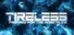 TIRELESS: Prepare For The Adrenaline