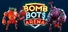 Bomb Bots Arena
