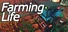 Farming Life