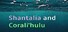 Shantalia and Corali'hulu