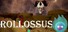 Rollossus