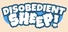 Disobedient Sheep
