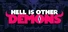 Hell is Other Demons