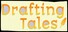 Drafting Tales