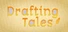 Drafting Tales