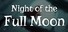 月圆之夜 (Night of Full Moon)
