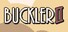 BUCKLER 2