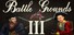 Battle Grounds III