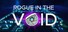 Rogue In The Void