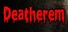 Deatherem