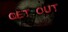 Get Out