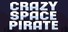 Crazy space pirate