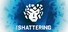 The Shattering