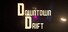Downtown Drift