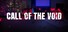Call of the Void