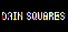 Dain Squares