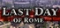 Last Day of Rome