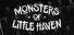 Monsters of Little Haven