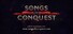 Songs of Conquest