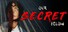 Our Secret Below
