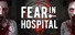 Fear in Hospital