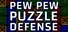 Pew Pew Puzzle Defense