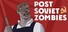 Post Soviet Zombies