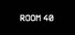 Room 40