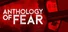 Anthology of Fear