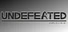 UNDEFEATED