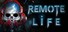 REMOTE LIFE
