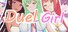 Duel Girl