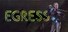 Egress
