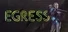 Egress