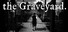 The Graveyard