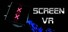 Screen VR