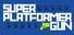 Super Platformer Gun